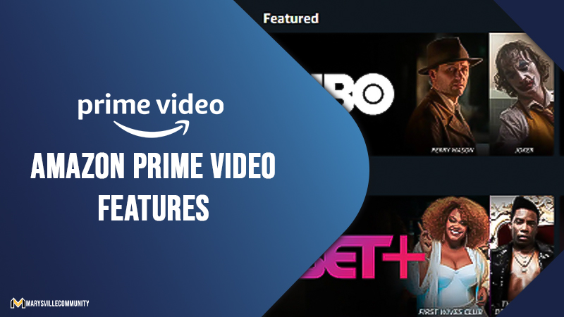 Amazon Prime Video Features